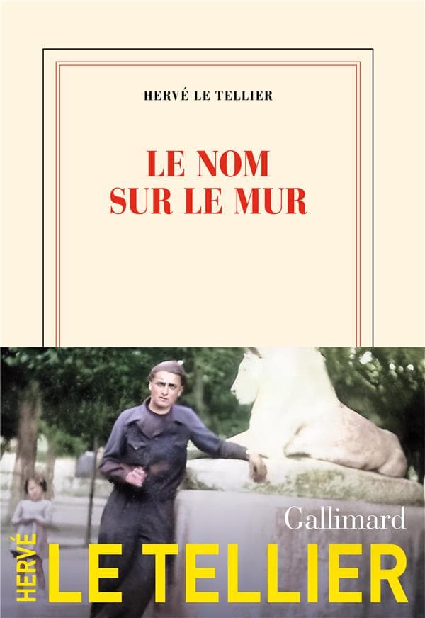 Le nom sur le mur d'Hervé Le Tellier